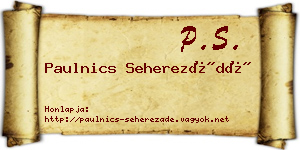 Paulnics Seherezádé névjegykártya